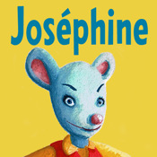 Josphine, la souris qui voulait manger un chat.